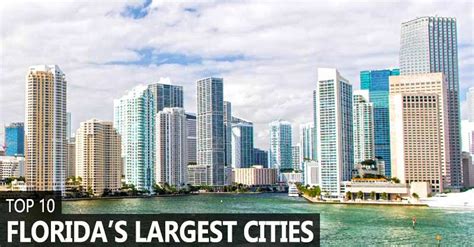 10 largest cities in florida by area|Florida's 10 Largest Cities by Population .
